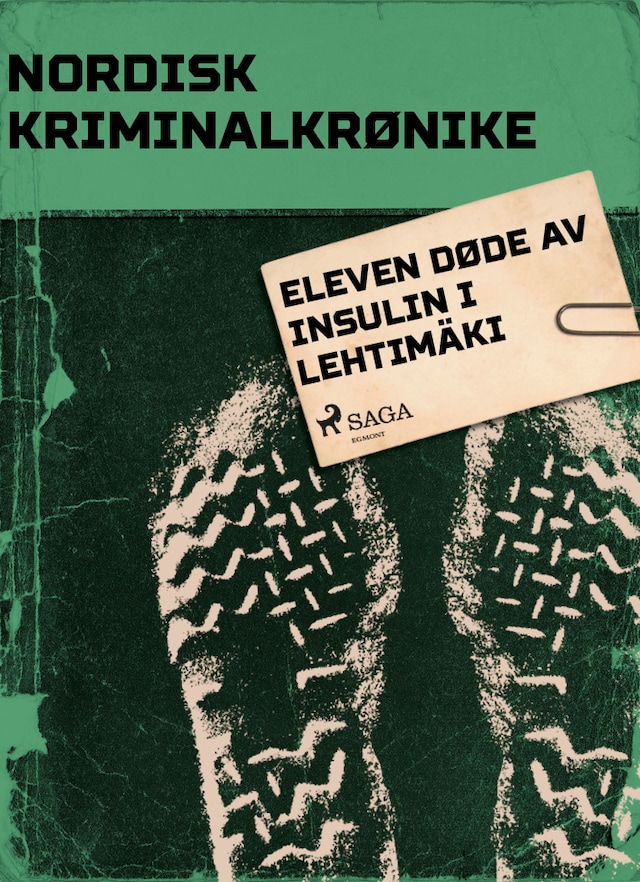 Book cover for Eleven døde av insulin i Lehtimäki