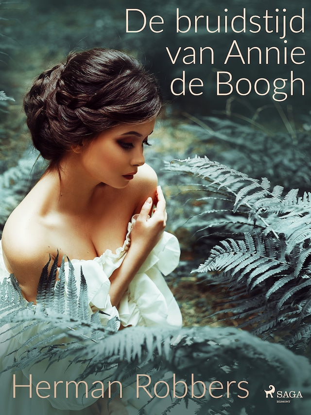 Book cover for De bruidstijd van Annie de Boogh
