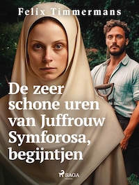 De zeer schone uren van Juffrouw Symforosa, begijntjen