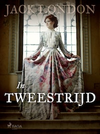 In Tweestrijd