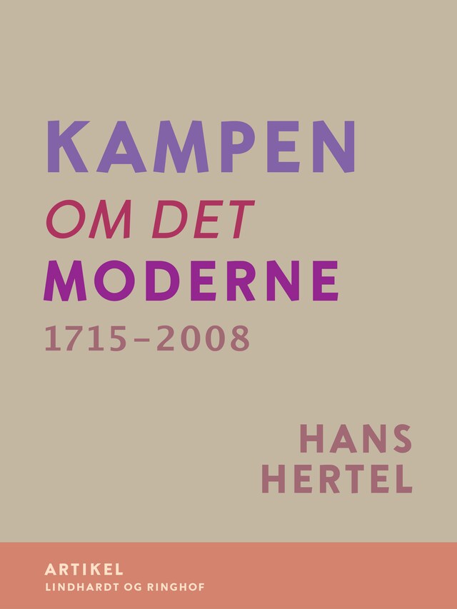 Bogomslag for Kampen om Det Moderne 1715-2008