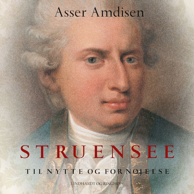 Okładka książki dla Struensee - Til nytte og fornøjelse
