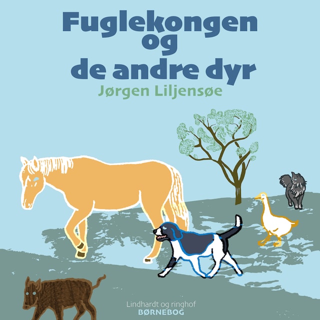 Bogomslag for Fuglekongen og de andre dyr