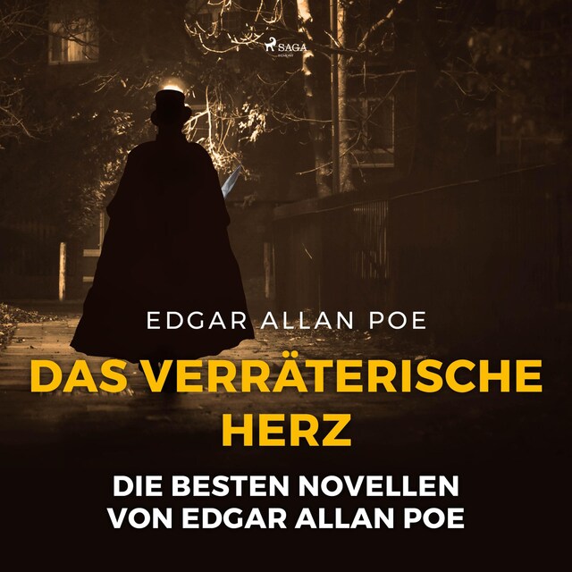 Kirjankansi teokselle Das verräterische Herz - Die besten Novellen von Edgar Allan Poe (Ungekürzt)