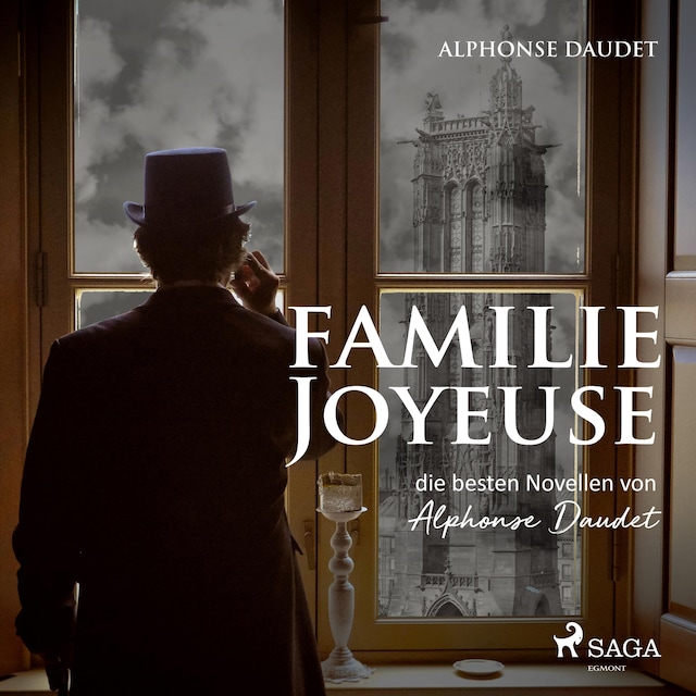 Book cover for Familie Joyeuse - Die besten Novellen von Alphonse Daudet (Ungekürzt)