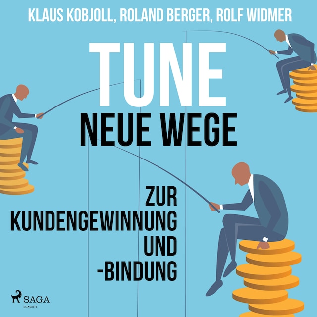 Portada de libro para Tune - Neue Wege zur Kundengewinnung und -bindung (Ungekürzt)
