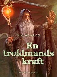En troldmands kraft