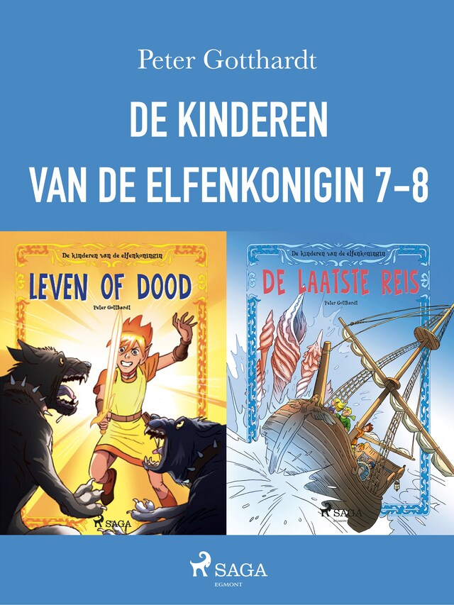 Kirjankansi teokselle De kinderen van de elfenkoningin 7-8