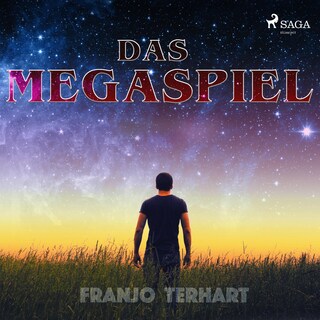Das Megaspiel (Ungekürzt) als Hörbuch
