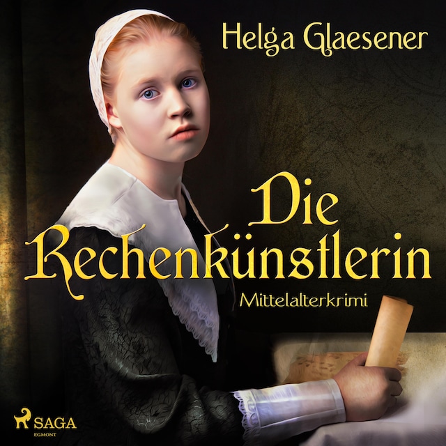 Book cover for Die Rechenkünstlerin - Mittelalterkrimi (Ungekürzt)