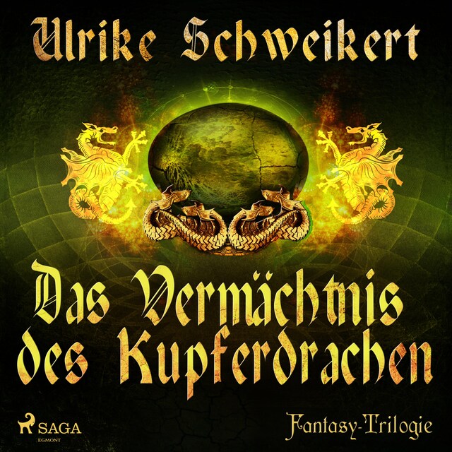 Kirjankansi teokselle Das Vermächtnis des Kupferdrachen - Die Drachenkronen-Trilogie 2 (Ungekürzt)