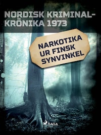 Narkotika ur finsk synvinkel
