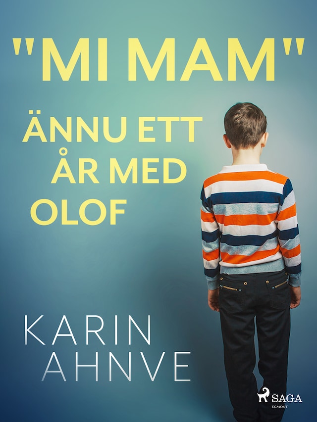 Couverture de livre pour "Mi mam" ännu ett år med Olof