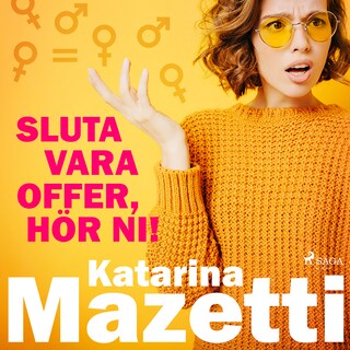 Sluta vara offer, hör ni! bookCoverFor