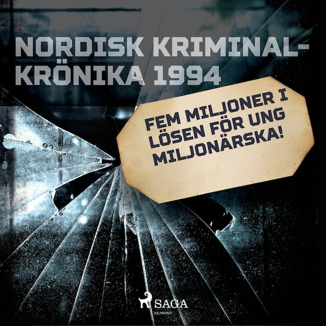Book cover for Fem miljoner i lösen för ung miljonärska!