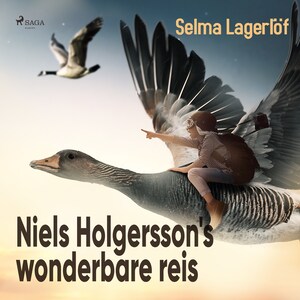 Niels Holgersson's wonderbare reis - luisterboek