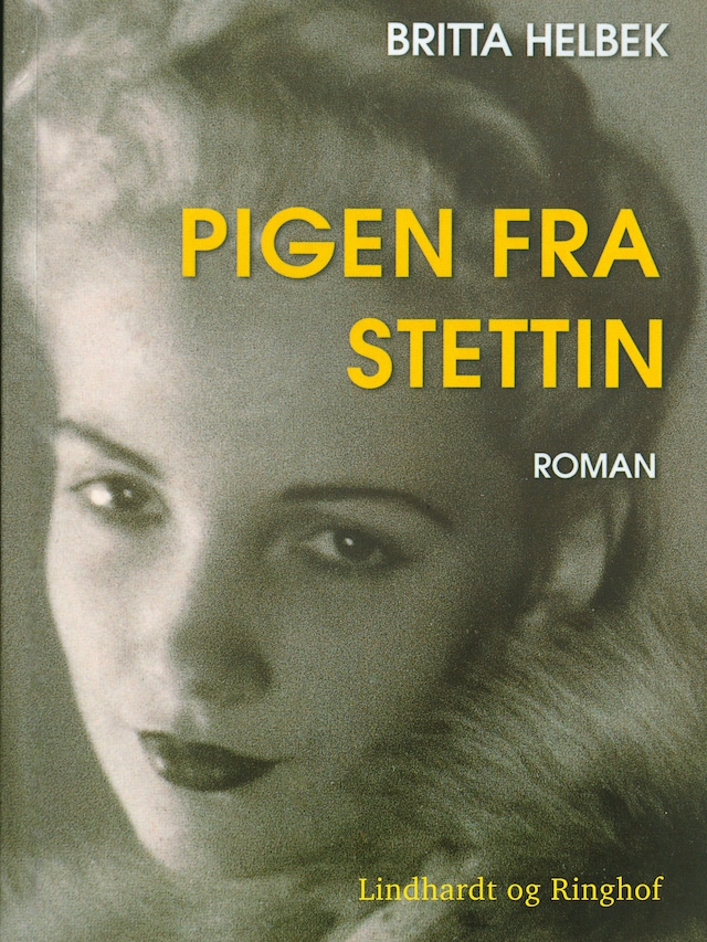 Okładka książki dla Pigen fra Stettin - del 1