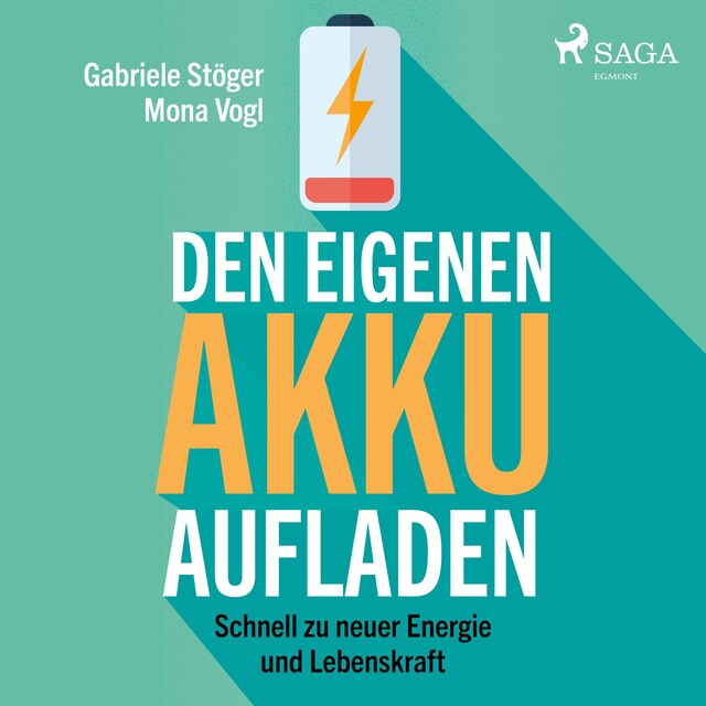 Book cover for Den eigenen Akku aufladen - Schnell zu neuer Energie und Lebenskraft (Ungekürzt)