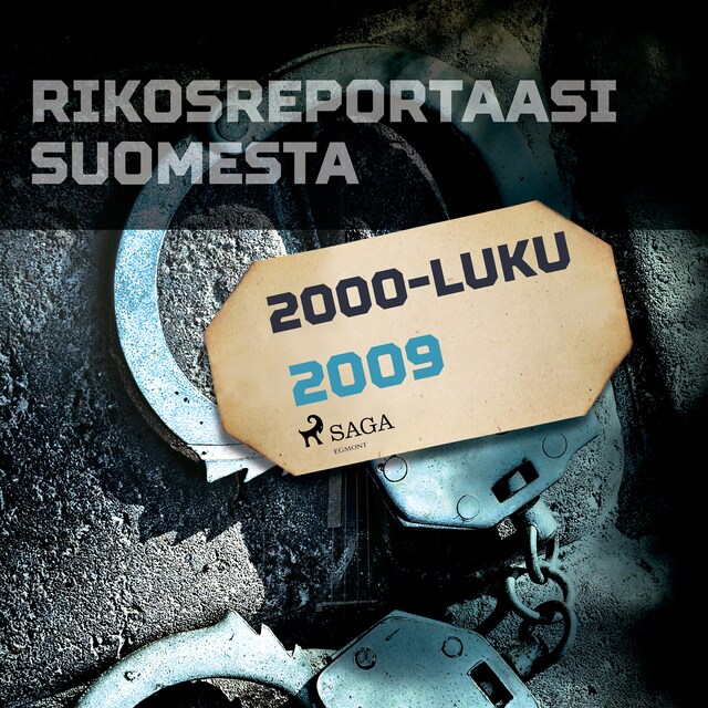 Kirjankansi teokselle Rikosreportaasi Suomesta 2009