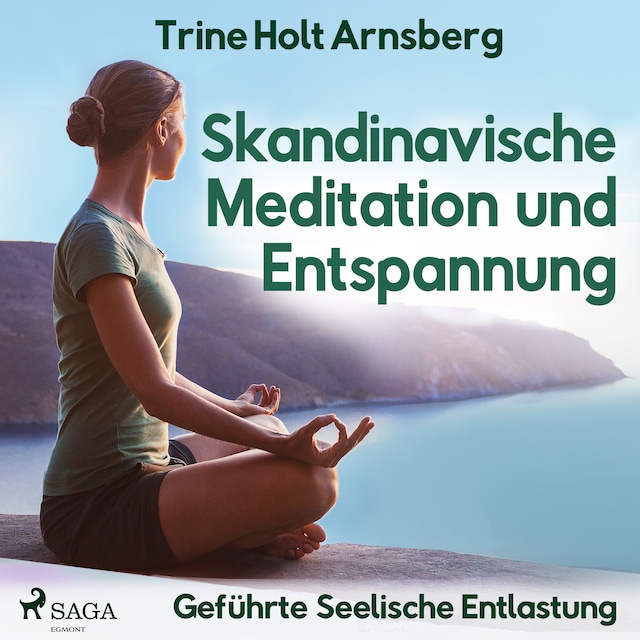 Book cover for Skandinavische Meditation und Entspannung - Geführte Seelische Entlastung