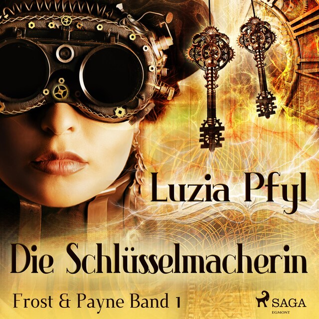 Book cover for Die Schlüsselmacherin - Frost & Payne, Band 1 (Ungekürzt)
