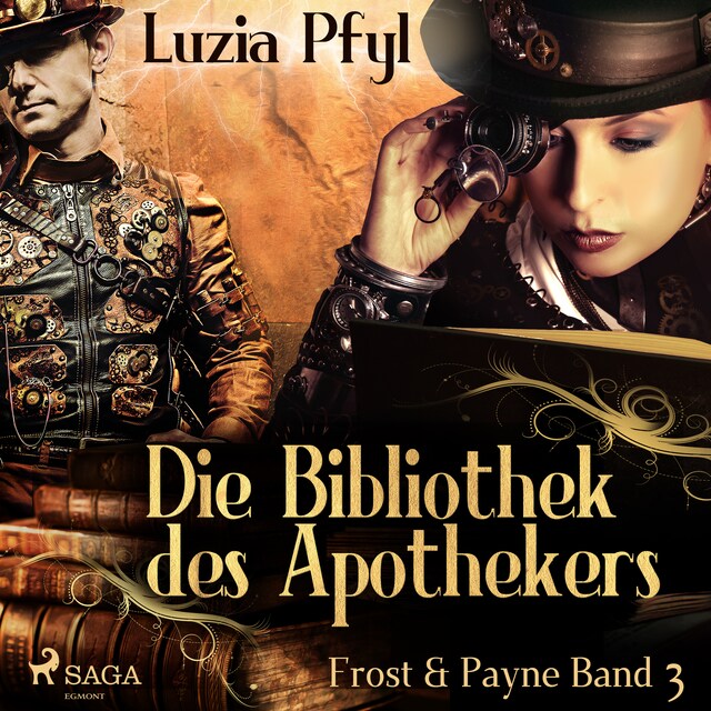 Buchcover für Frost & Payne - Band 3: Die Bibliothek des Apothekers (Steampunk)