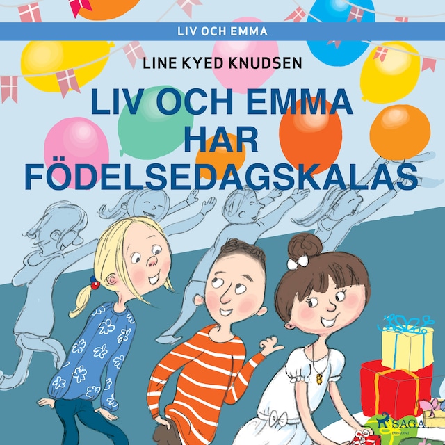 Couverture de livre pour Liv och Emma: Liv och Emma har födelsedagskalas