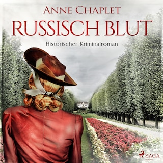 Russisch Blut - Historischer Kriminalroman (Ungekürzt) als Hörbuch