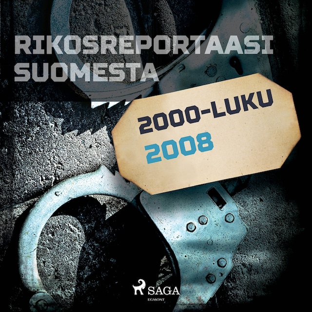 Bokomslag for Rikosreportaasi Suomesta 2008