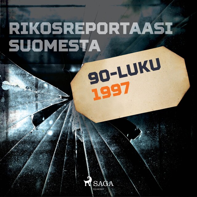 Kirjankansi teokselle Rikosreportaasi Suomesta 1997