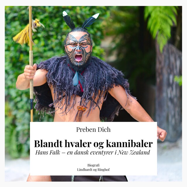 Bogomslag for Blandt hvaler og kannibaler. Hans Falk – en dansk eventyrer i New Zealand