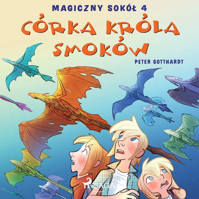 Book cover for Magiczny sokół 4 - Córka króla smoków