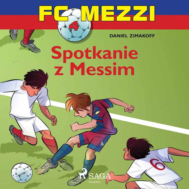 Book cover for FC Mezzi 4 - Spotkanie z Messim