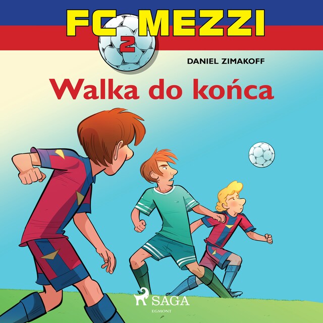 Book cover for FC Mezzi 2 - Walka do końca