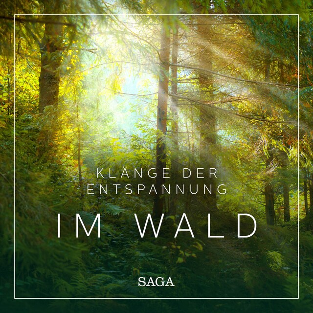 Book cover for Klänge der Entspannung - Im Wald