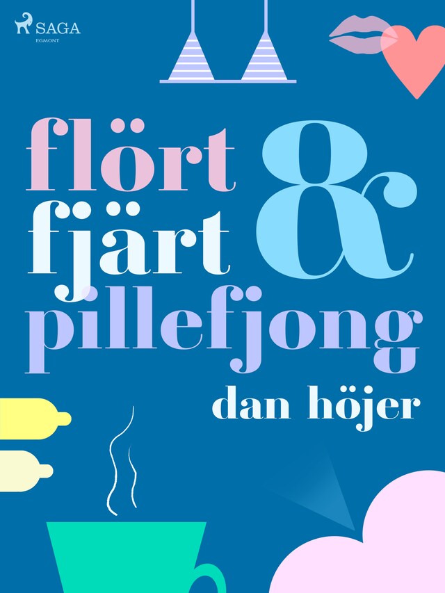 Book cover for Flört & fjärt & pillefjong