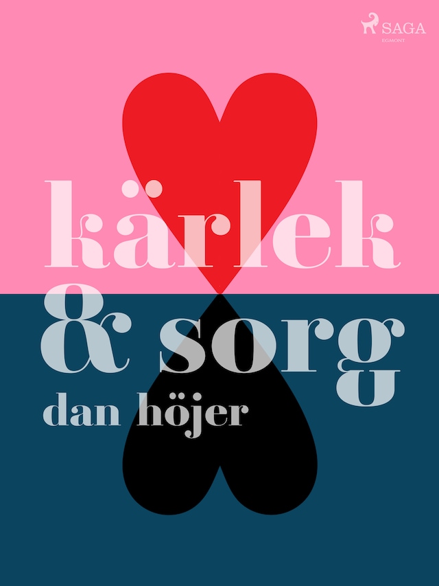 Book cover for Kärlek & sorg
