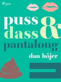 Puss & dass & pantalong