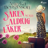 Såren som aldrig läker