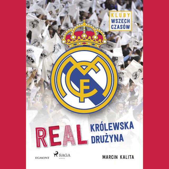 Book cover for Real - Królewska drużyna