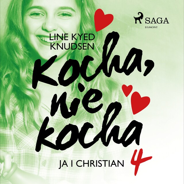 Couverture de livre pour Kocha, nie kocha 4 - Ja i Christian