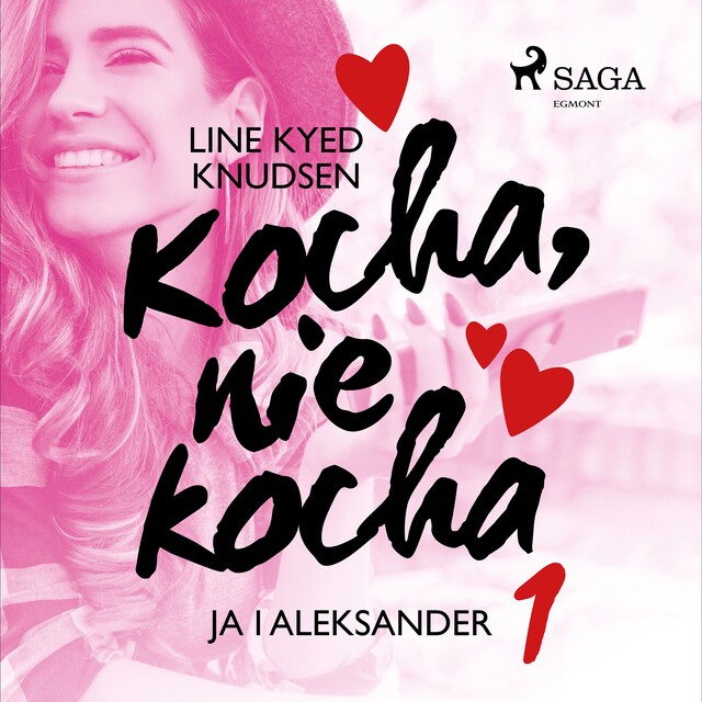 Portada de libro para Kocha, nie kocha 1 - Ja i Aleksander