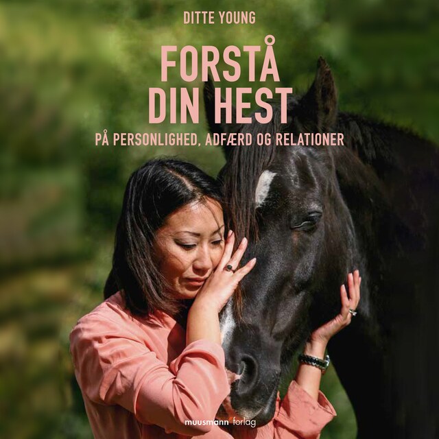 Couverture de livre pour Forstå din hest - på personlighed, adfærd og relationer