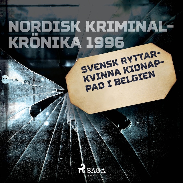 Book cover for Svensk ryttarkvinna kidnappad i Belgien