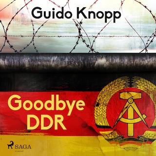 Goodbye DDR als Hörbuch