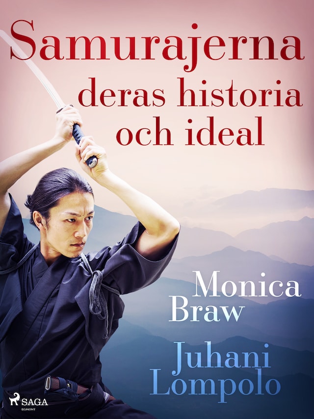 Boekomslag van Samurajerna: deras historia och ideal