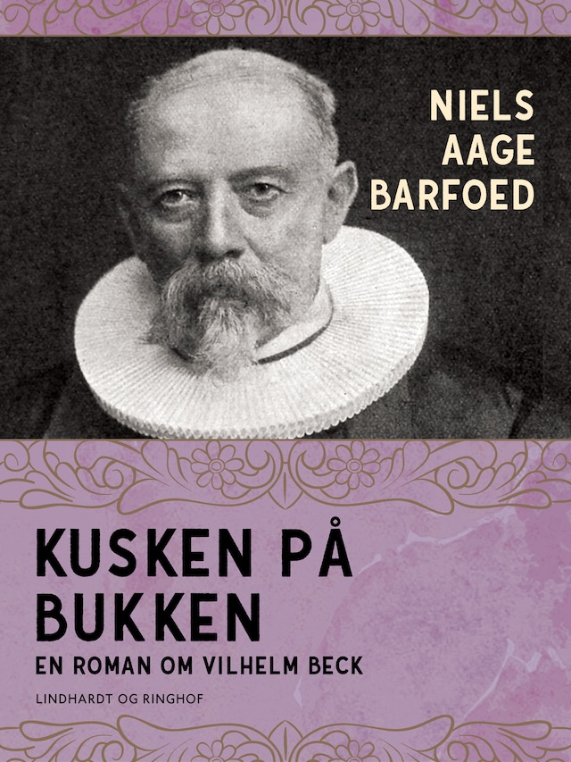 Book cover for Kusken på bukken – En roman om Vilhelm Beck