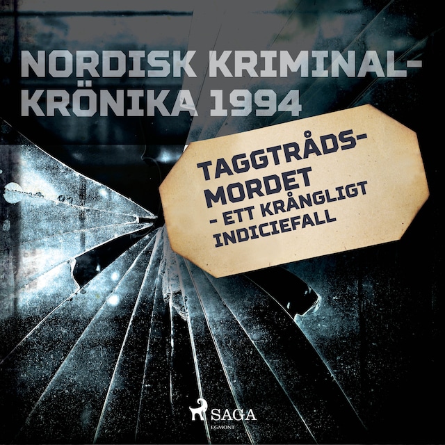 Book cover for Taggtrådsmordet - ett krångligt indiciefall