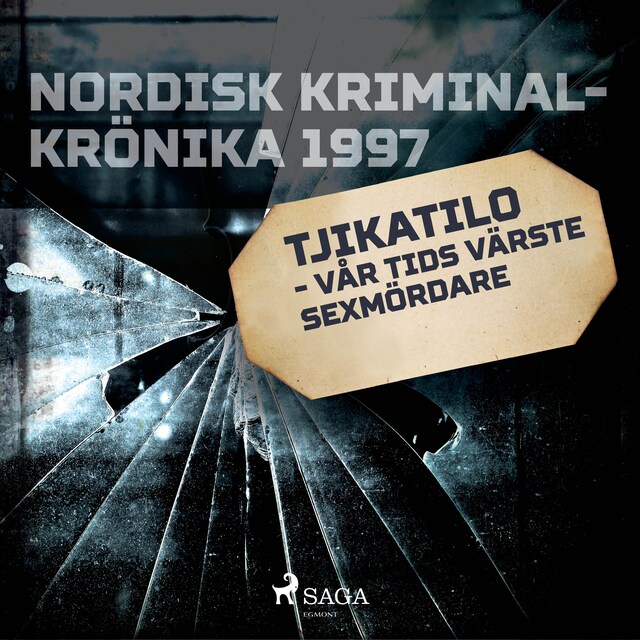 Book cover for Tjikatilo - vår tids värste sexmördare