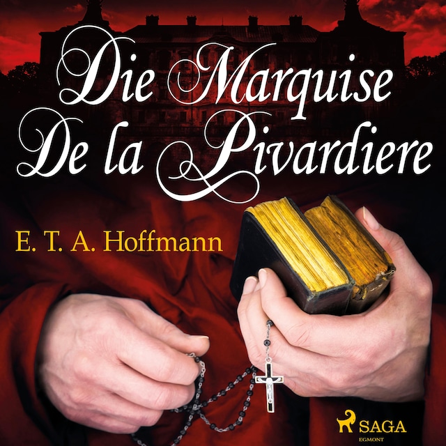 Buchcover für Die Marquise de la Pivardiere (Ungekürzt)